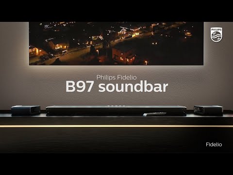 Philips Fidelio B97 soundbar – Crafted for movie lovers